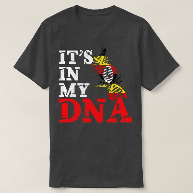 Its in my DNA Uganda T-Shirt (Design Front)