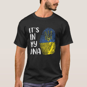 It's In My DNA Ukraine Support Ukrainian Ukraine F T-Shirt