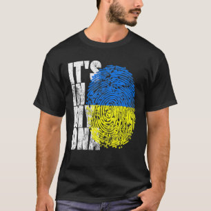 It's In My DNA Ukrainian Gifts Vyshyvanka Kozak Uk T-Shirt