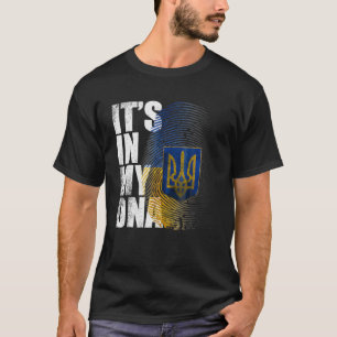 Its In My DNA Ukrainian Support Ukraine I Stand Wi T-Shirt