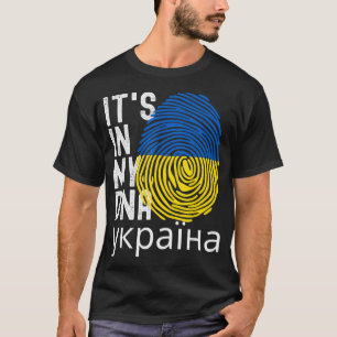 It's In My DNA Ukrainian Ukraine Independence Day T-Shirt