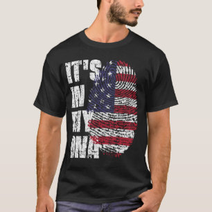 IT'S IN MY DNA United States Flag Boy Girl Gift T-Shirt