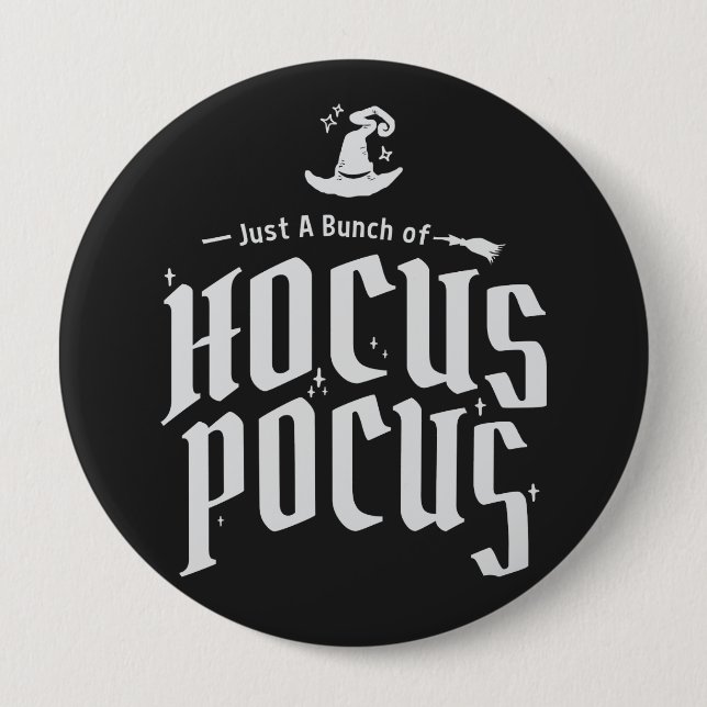 It's Just A Bunch of Hocus Pocus Button (Front)