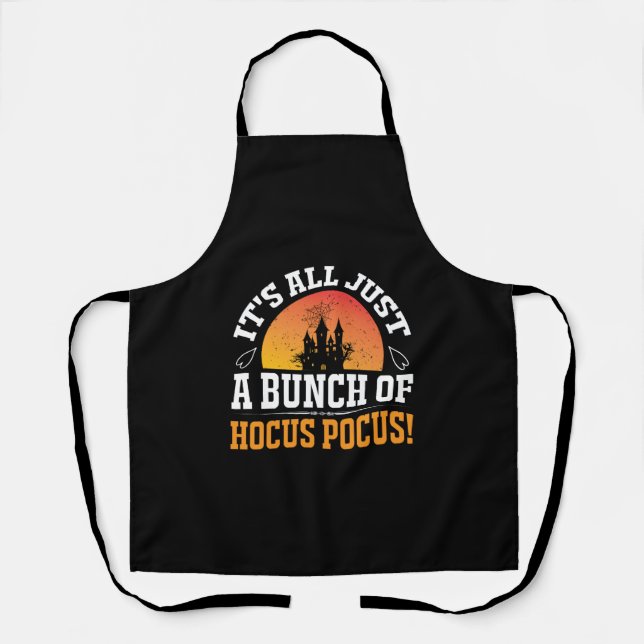 It's Just a Bunch of Hocus Pocus Halloween Apron (Front)