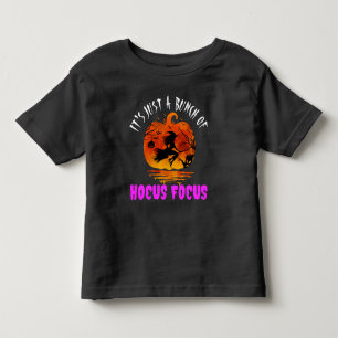 It's Just a Bunch of Hocus Pocus Pumpkin Halloween Toddler T-Shirt