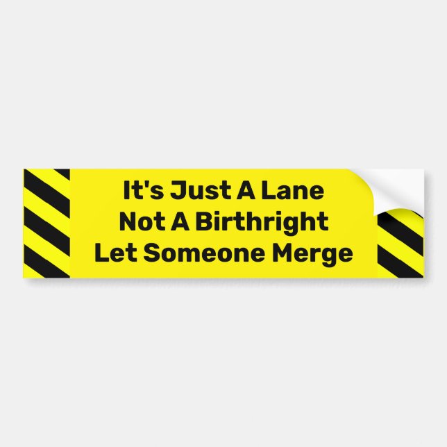 It's Just A Lane Humour Bumper Sticker (Front)