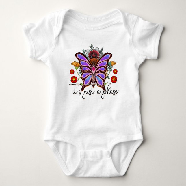 It's Just A Phase Butterfly Cute Funny Quote Baby Bodysuit (Front)