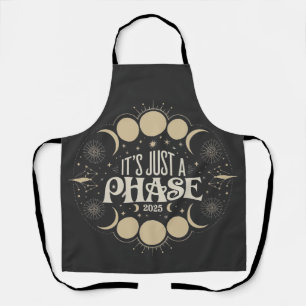 It's Just a Phase Solar Eclipse 2025 Lunar Moon Apron