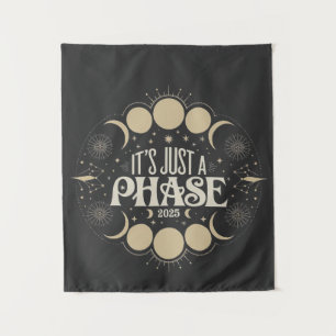 It's Just a Phase Solar Eclipse 2025 Lunar Moon Tapestry