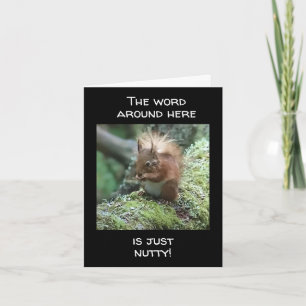 IT'S JUST "NUTTY" U CANNOT BE TURNING "70" CARD