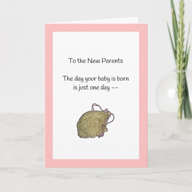It's Just One Day...New Baby Girl Card (Front)