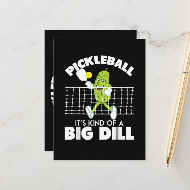 It's Kind of A Big Dill - Funny Pickleball Paddle Announcement Postcard (Front/Back In Situ)