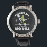 It's Kind of A Big Dill - Funny Pickleball Paddle Watch<br><div class="desc">It's Kind of A Big Dill - Funny Pickleball Paddle</div>