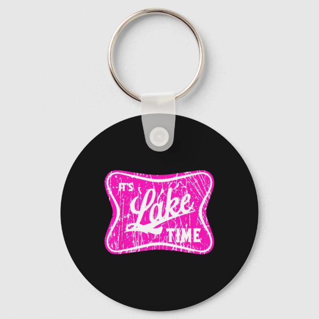 It's Lake Time  Key Ring (Front)