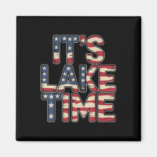 Its Lake Time, Lake Camper Life Likes Fishing Magnet