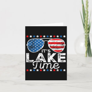It's Lake Time Patriotic American Usa Flag 4th Of Card