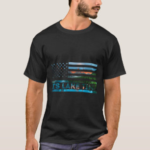 It's Lake Time Sunset American Flag Summer Vacatio T-Shirt