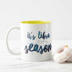 It's Libra Season Zodiac Birthday Watercolor Two-Tone Coffee Mug