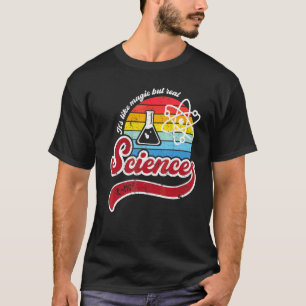It's Like Magic But Real Science Vintage Sunset Sc T-Shirt
