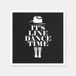 Its Line Dance Time Line Dancing Music Boots Gift Napkin