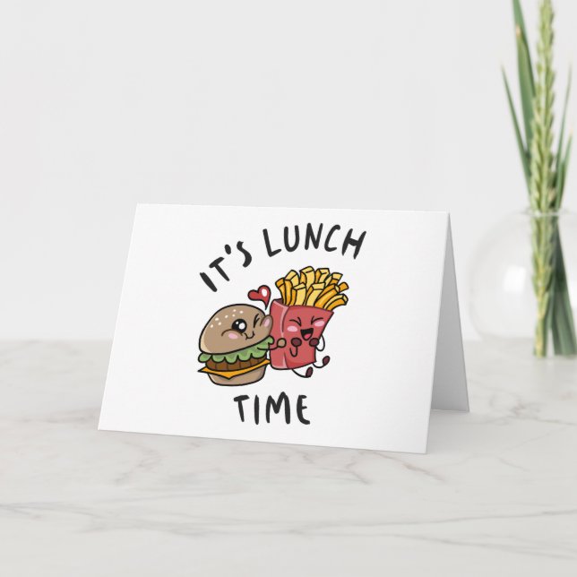 It's Lunch Time Card (Front)
