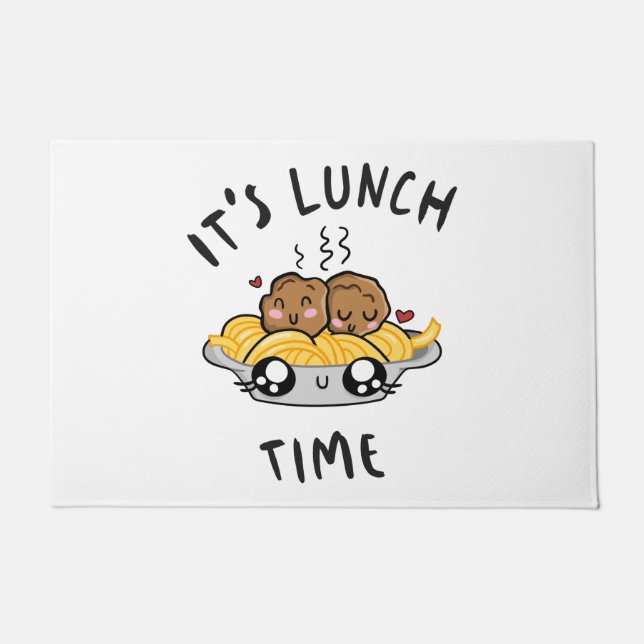 It's Lunch Time Doormat (Front)
