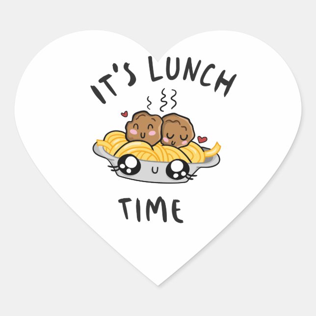 It's Lunch Time Heart Sticker (Front)
