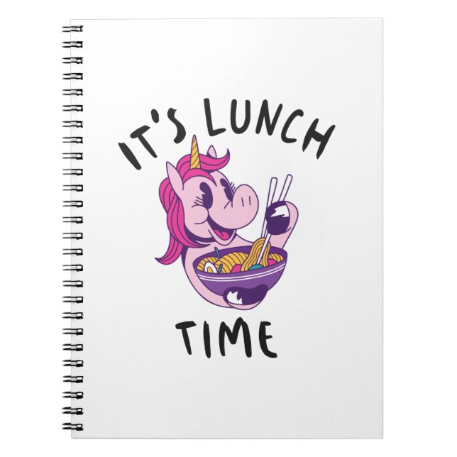 It's Lunch Time Notebook (Front)