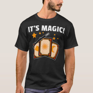 Its Magic Gift For Magician _1 T-Shirt