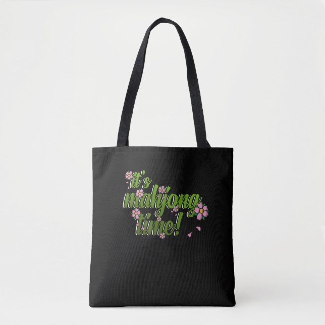 It's Mahjong Time Game Mahjong Player Games Tote Bag (Front)