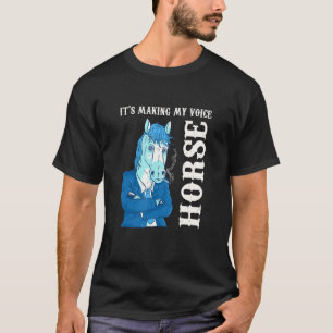 Its Making My Voice Horse Suit Cigarette Smoking T-Shirt