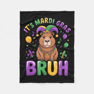 Its Mardi Gras Bruh Capybara Funny Carnival Party Fleece Blanket