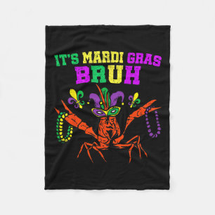 It's Mardi Gras Bruh Funny Crawfish Carnival Kid M Fleece Blanket