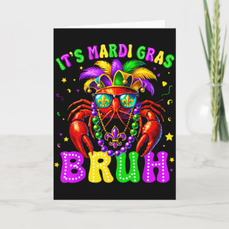 Its Mardi Gras Bruh Funny Crawfish Outfit Boys Gir Card