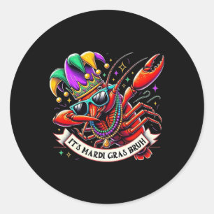 It's Mardi Gras Bruh - Funny Dabbing Crayfish Mard Classic Round Sticker
