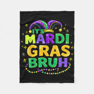 It's Mardi Gras Bruh Teens Boys Kids Funny Mardi G Fleece Blanket