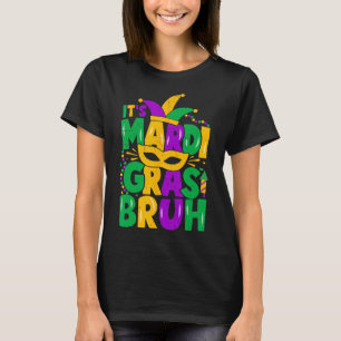 It's Mardi Gras Bruh Teens Boys Mardi Gras Party M T-Shirt