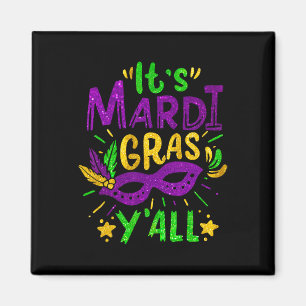 Its Mardi Gras Yall Beads Mask Jester Hat Festival Magnet