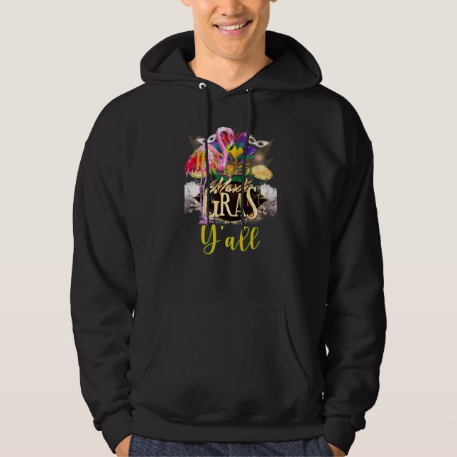 It's Mardi Gras Yall Cute And Funny Mardi Gras Fes Hoodie (Front)