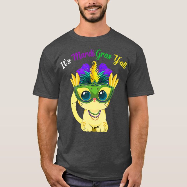 Its Mardi Gras Yall Cute Cat Mask  Beads Mardi T-Shirt (Front)