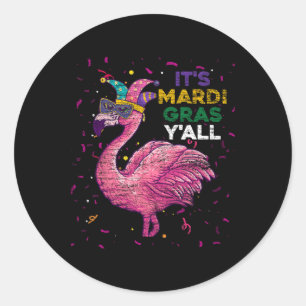 Its Mardi Gras Yall Flamingo Classic Round Sticker