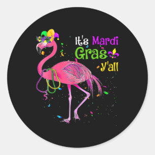 Its Mardi Gras Y'all Flamingo Costume Girls Women  Classic Round Sticker