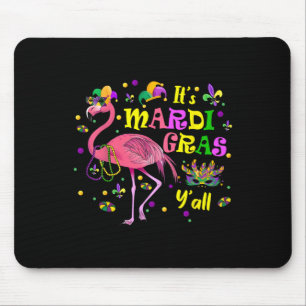 Its Mardi Gras Y'all Flamingo Costume Girls Women Mouse Pad