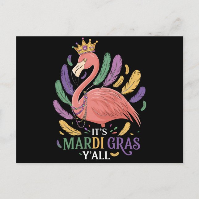 Its Mardi Gras Y'all Flamingo Costume  Postcard (Front)