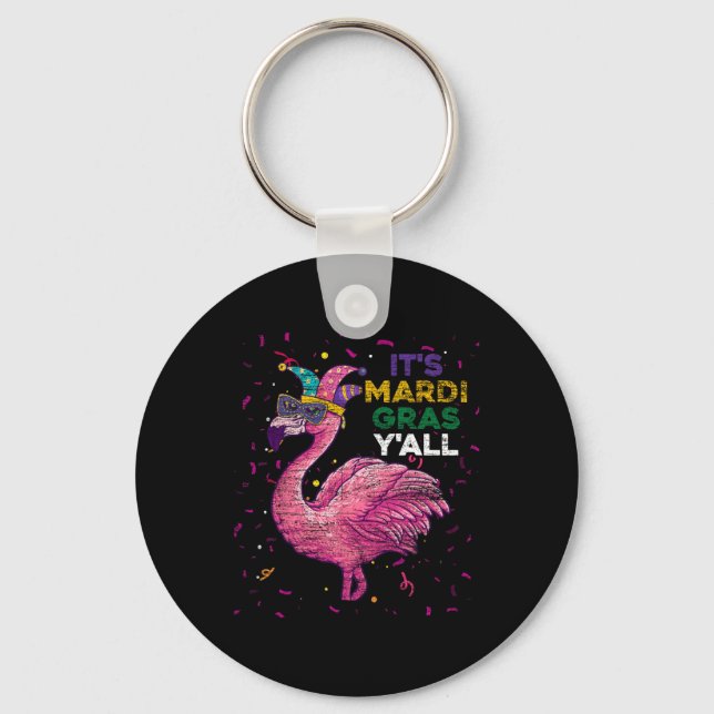 Its Mardi Gras Yall Flamingo  Key Ring (Front)