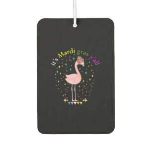 Its Mardi Gras Yall Funny Mask Flamingo Lover Car Air Freshener