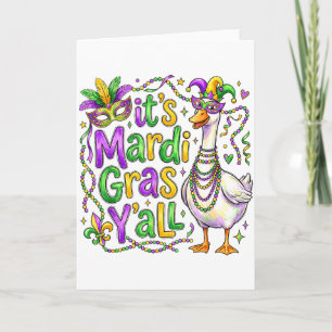 Its Mardi Gras Yall Goose Funny Carnival Parade Fa Card