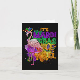 Its Mardi Gras Yall Mardi Gras 1 Card