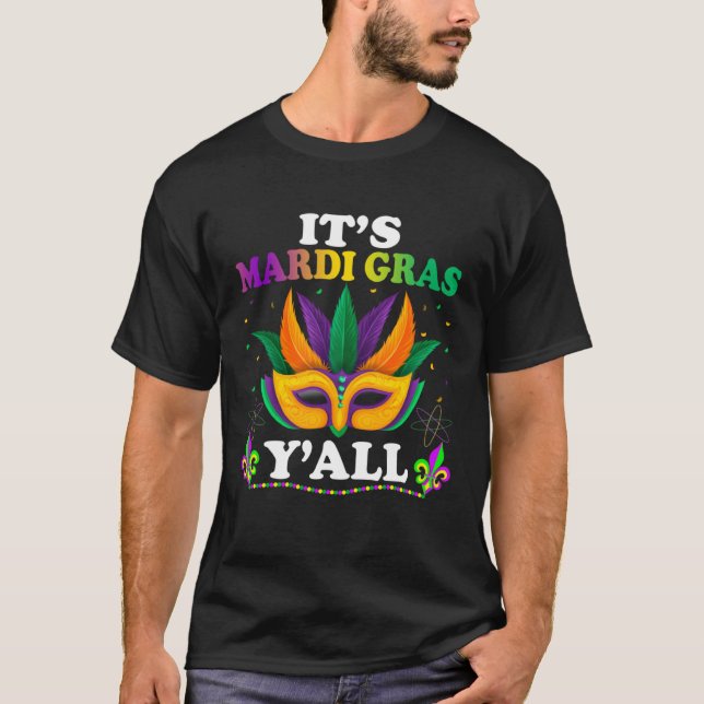 Its Mardi Gras Yall Mardi Gras Outfit for Women Gi T-Shirt (Front)
