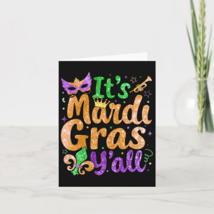 Its Mardi Gras Yall Mardi Gras Party Mask Costume  Card